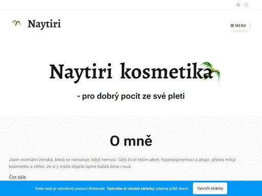 jsem normální ženská, která se nemaluje, když nemusí. celý život řeším akné, hyperpigmentaci a atopii, přesto miluji kosmetiku a věřím, že si ji může dopřát úplně každá žena i muž.