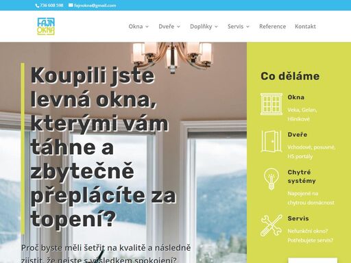 koupili jste levná okna, kterými vám táhne a zbytečně přeplácíte za topení? nejsme tak bohatí, aby jsme si kupovali levné věci.