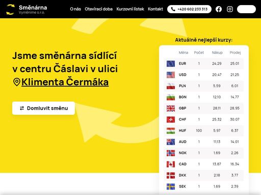jsme nově otevřená směnárna sídlící v;centru čáslavi. zaměřujeme;se na;směnu: czk, eur, usd, pln, bgn, uah, gbp, chf, huf, aud, nok, cad, dkk, sek.