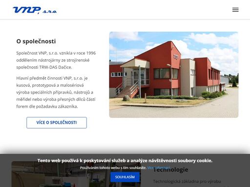 společnost vnp, s.r.o. vznikla v roce 1996 oddělením nástrojárny ze strojírenské společnosti trw-das dačice. hlavní předmět činnosti vnp, s.r.o. je kusová, prototypová a malosériová výroba speciálních přípravků, nástrojů a měřidel nebo výroba přesných dílců částí forem dle požadavku zákazníka.