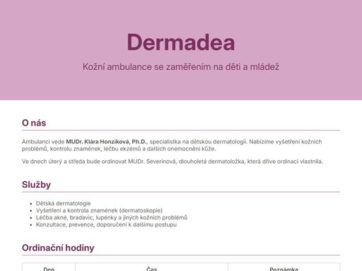 dermadea – dětská kožní ambulance v brně, bílý dům. specializovaná péče pro děti s kožními problémy, snadná dostupnost v centru u mhd.