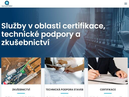 služby v oblasti certifikace a zkušebnictví: především ve stavebnictví, ale i jiných oborech. zkušebnictví? technická podpora staveb? certifikace? semináře?.