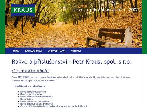 výroba a prodej rakví v širokém sortimentu.