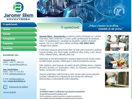 jaromír biem - kovovýroba - svařování, třískové obrábění, cnc soustružení, lisování, dělení materiálu
