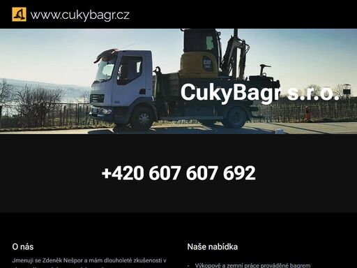 jmenuji se zdeněk nešpor a mám dlouholeté zkušenosti v oboru výkopových a zemních prací.