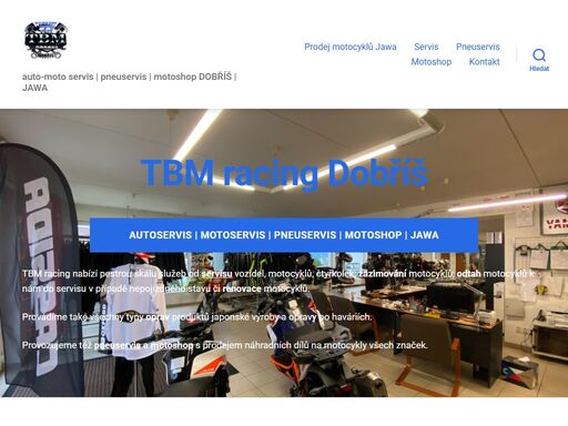 tbm racing dobříš nabízí komplexní servis vozidel, motocyklů, čtyřkolek. pneuservis a motoshop s prodejem náhradních dílů všech značek.