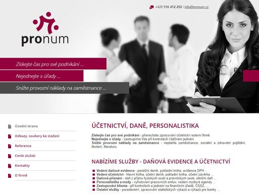 získejte čas pro své podnikání - přenecháte zpracování účetnictví externí firmě. nejednejte s úřady - zastoupíme vás při kontrolách i běžném jednání. nabízíme následující služby: účetnictví, daně, personalistika, vedení daňové evidence, daňová přiznání, personalistika a mzdy.