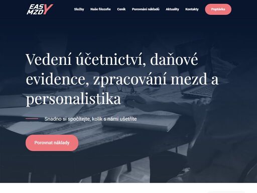 outsourcing zpracování mezd a personalistiky. snadno si spočítejte, kolik s námi ušetříte.