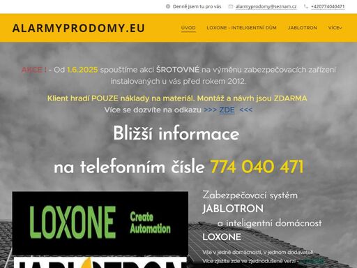 akce ! - od 1.6.2025 spouštíme akci šrotovné na výměnu zabezpečovacích zařízeníinstalovaných u vás před rokem 2012.