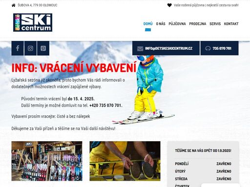 dětské skicentrum olomouc je půjčovna lyží a snowboardů nejen pro děti. nabízíme i kvalitní servis lyží a snowboardů. máme i prodejnu lyží.