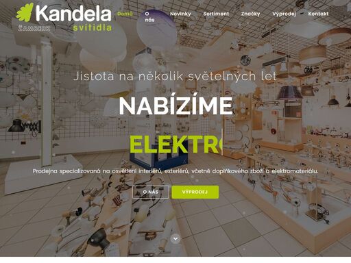 kandela svítidla s.r.o. je specializovaná prodejna svítidel a elektromateriálu v žamberku.