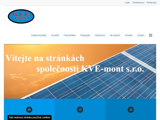 kve-mont spol. s.r.o. otrokovice, zlín - provádíme silnoproudé i slaboproudé elektromontáže, zabezpečení domů a montáže fotovoltaických systémů. montáž systému eps, včetně systému vnitřního pokrytí signálem pro izs a hzs.
