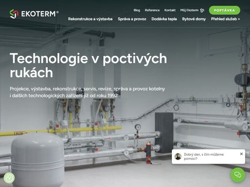 projekce, výstavba, rekonstrukce, servis, revize, správa a provoz kotelny i dalších technologických zařízení