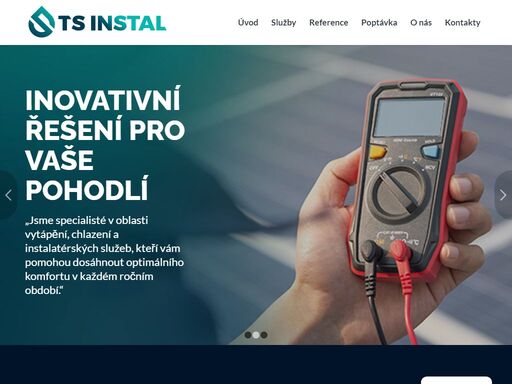 jsme specialisté v oblasti vytápění, chlazení, instalatérských služeb a solární energie po celé čr. kontaktujte nás.