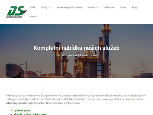 jsme odborníci na těžce přístupné montáže a demontáže ocelových konstrukcí, bourání komínů, rekonstrukce a opravy střech.