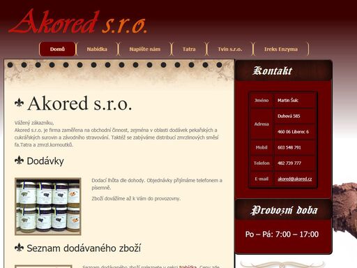 akored s.r.o. je firma zaměřena na obchodní činnost, zejména v oblasti dodávek pekařských a cukrářských surovin a závodního stravování.