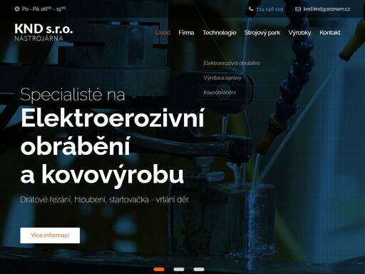 specialisté na elektroerozivní obrábění a kovovýrobu. ? vyrábíme lisovací, jednoduché tahové nástroje. ? zajistíme kovovýrobu. ? zakázkové elektroerozivní obrábění.