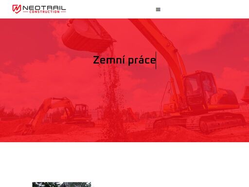 neotrail construction - služby v oboru: zemní výkopové práce, demolice, nákladní autodoprava, rekultivace, z ústecka do celé čr. s pojištěním odpovědnosti.