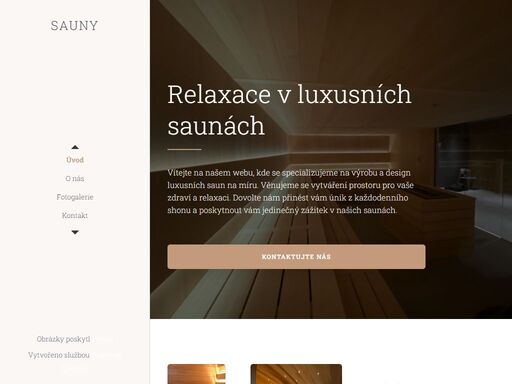vyrábíme luxusní sauny na míru pro interiér i exteriér. luxusní design, prvotřídní materiály a individuální přístup pro klienty