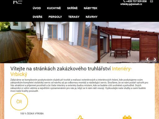výroba kuchyní, dveří a nábytku na míru, vyrábíme také pergoly a venkovní terasy v opavě.