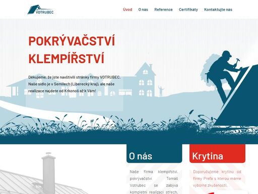 klempířství a pokrývačství, výběr z mnoha střešních krytin za příznivou cenu precizní práce a letité zkušenosti