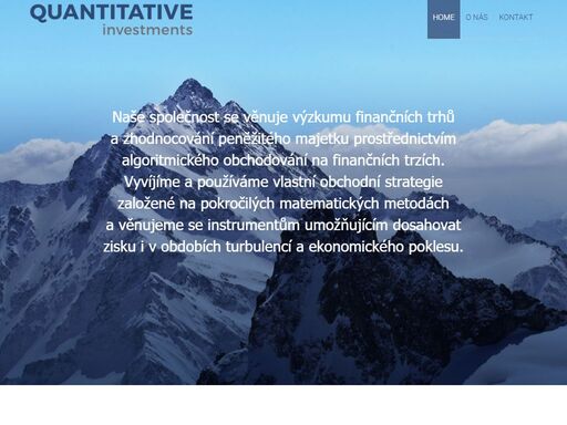 naše společnost quantitative investments se věnuje výzkumu finančních trhů a zhodnocování peněžitého majetku prostřednictvím algoritmického obchodování na finančních trzích.