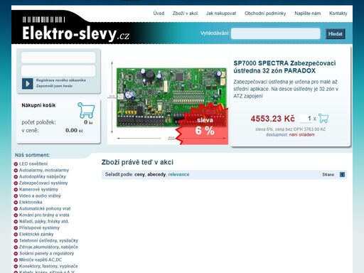 internetový obchod, eshop, led žárovky, autoalarmy motoalarmy, autodoplňky, domovní zabezpeč. systémy, kamerové systémy, video a audio vrátný, elektronika, automatické pohony vrat, kování pro brány a vrata, nářadí, přístupové systémy, telefonní ústředny, pobočkové ústředny, příslušenství ústředen, zdrojeakumulátory nabíječe, solární panely, měniče napětí acdc, konektory fastony, kabely