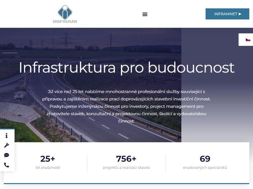 infram a.s. nabízí veškeré služby související s přípravou a zajištěním realizace staveb, inženýrská činnost, provádění staveb, projektová činnost