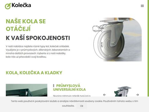 v naší nabídce najdete různé typy kol, koleček a kladek. využijete je v průmyslových, dílenských, laboratorních a mnoha dalších provozech. vyberte si z naší nabídky, kola vás už přesvědčí svojí kvalitou.
