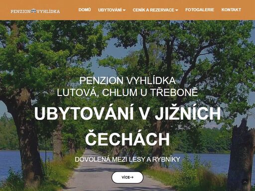 penzion vyhlídka, lutová, jižní čechy - ubytování pro rodiny s dětmi, pro velké skupiny do 50 osob, cykloturisty a bezbariérové pro vozíčkáře na třeboňsku