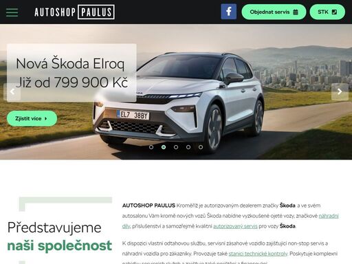 autoshop paulus kroměříž je autorizovaným dealerem značky škoda a ve svém autosalonu vám kromě nových vozů škoda nabídne vyzkoušené ojeté vozy, značkové náhradní díly, příslušenství a samozřejmě kvalitní autorizovaný servis pro vozy škoda.
