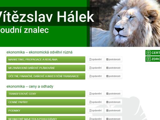 soudní znalec, posudky a oceňování všech druhů majetku, stanovování hodnoty firem, přezkoumávání smluv a vztahů.