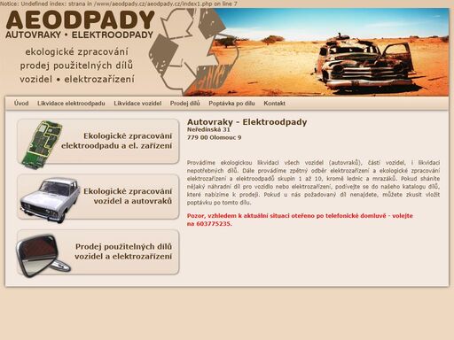 provádíme ekologickou likvidaci autovraků a elektroodpadů. dále nabízíme k prodeji použité díly z vozidel a elektrozařízení.