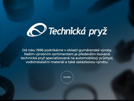 technická pryž - výroba a prodej technické pryže již od roku 1996. specializace na automobilový průmysl, vodoinstalační materiál a zakázkovou výrobu.