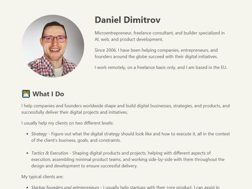 microentrepreneur, freelance consultant, and builder specialized on ai, web, and product development. since 2006 i am helping companies, entrepreneurs, and founders around the globe to succeed 
    with their digital initiatives.