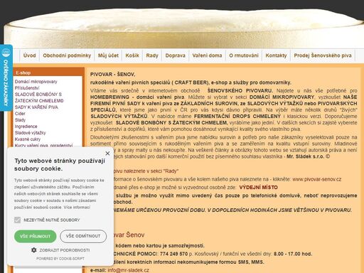 nový web,který se bude zabývat domácím pivovarnictvím – homebrewingem. 
nabídneme stávajícím domácím sládkům i potencionálním zájemcům o toto odvětví obsáhlou nabídku, počínaje sestavami a příslušenstvím k přípravě piva v domácích podmínkách, výběrem z mnoha druhů mladinových koncentrátů,surovin a doplňků. nebudou chybět receptury, rady a návody související s přípravou piva