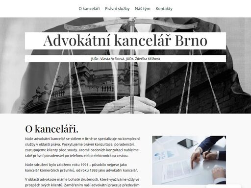 naše advokátní kancelář poskytuje právní poradenství zejména v oblastech obchodního, pracovního a rodinného práva. přečtěte si více také o našich advokátech.