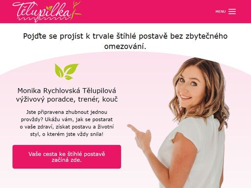 přečtěte si o tom, jak tělupilka pomáhá ve své nutriční poradně lidem s úspěšným hubnutím a učí je zdravému stravování.