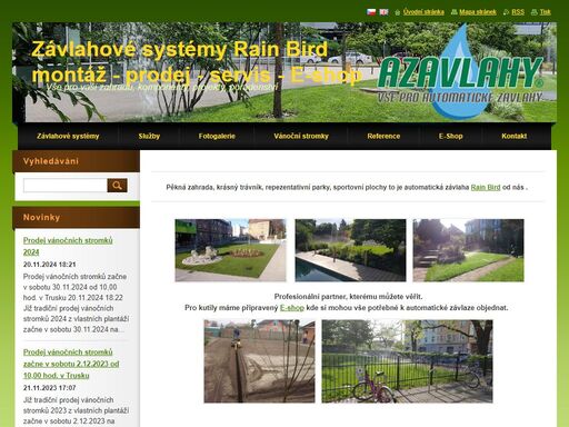 vše pro vaši zahradu. projekce, realizace, automatické závlahy rain birad a k-rain. zabezoečíme jakékoliv zahradnické služby a vše c s tím souvisí. plantáž vánočních stromků, prodej vánočních stromků.