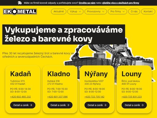 vykupujeme a zpracováváme železo a barevné kovy na kovošrotech v kadani, kladně, nýřanech a lounech. poskytujeme logistické a demoliční služby a svoz kovových odpadů.