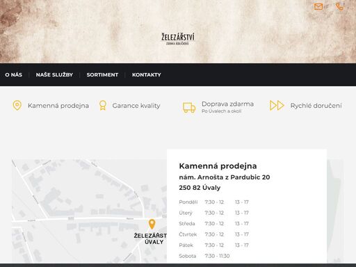 vítejte v našem obchodě. kamenná prodejna
nám. arnošta z pardubic 20
250 82 úvaly



pondělí
7:30 - 12
 13 - 17


úterý
7:30 - 12
 13 - 17


středa
7:30 - 12
 13 - 17


čtvrtek
7:30 - 12
 13 - 17


pátek
7:30 - 12
 13 - 17


sobota
7:30 - 11:30
 