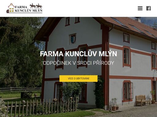 ubytování a farma kunclův mlýn - přijeďte si k nám odpočinout!