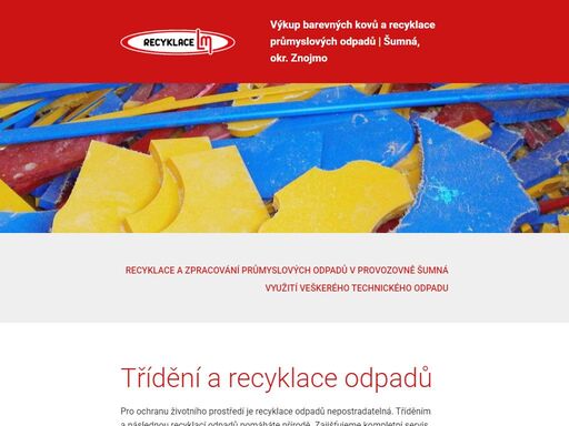 kompletní servis v oblasti recyklace, zpracování a využití průmyslových odpadů a druhotných surovin. recyklace odpadu rychle, účinně a ekologicky. šumná, okres znojmo.
