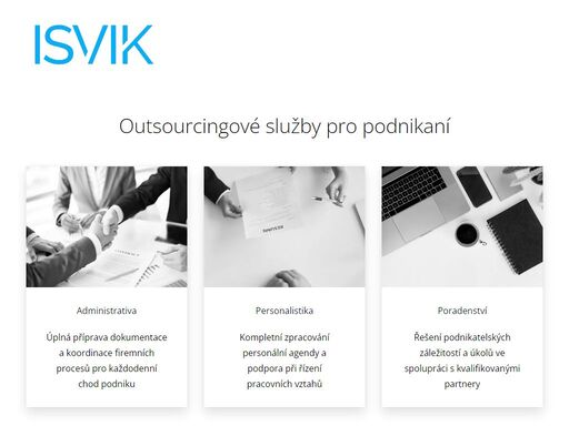 profesionální služby pro vaše podnikání – administrativa, personalistika, účetnictví a poradenství. 