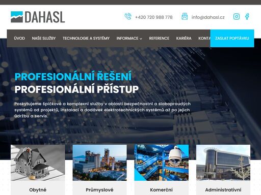 tradiční dodavatel slaboproudých technologií a bezpečnostních systémů. spolehlivý výrobce a dodavatel informačních technologií a přenosových systémů.
