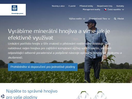 yara poskytuje komplexní služby ve výživě a hnojení zemědělských plodin, v oblasti poradenství, diagnostiky, prodeje a distribuce průmyslových hnojiv. nabízí širokou škálu hnojiv, jak pro hlavní polní plodiny, tak i speciální kultury.