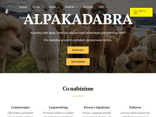 alpakadabra kouzelný svět alpak, které vás okouzlí svým přátelským pohledem na svět! pro návštěvu je nutné si předem zarezervovat termín. rezervace instagram co nabízíme lamaterapiedíky klidné a přátelské povaze těchto zvířat se lamaterapie stává oblíbenou formou terapie pro zmírnění stresu i úzkosti. jedná se o jedinečnou příležitost k relaxaci a zlepšení nálady. zvířata si v rámci