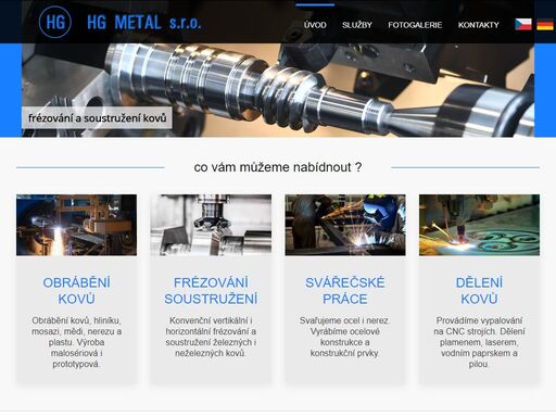 kusová a sériová výroba kovových součástí pro průmysl. kovovýroba, obrábění, frézování, soustružení, vrtání, broušení, svařování a další kovoobrábění a zpracování kovů.