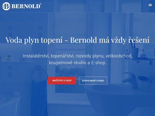 voda plyn topení společnost bernold se specializuje na obchod, realizace a servis v oblasti voda - plyn - topení. s našimi 25 léty zkušeností najdeme vždy způsob, jak vám pomoci.
