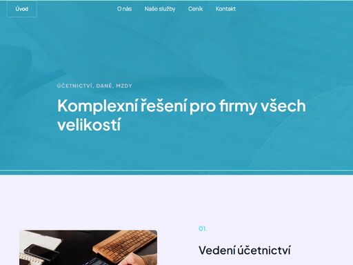 zaměřujeme se na společnosti všech velikostí. nabízíme kompletní servis spojený s vedením účetnictví.